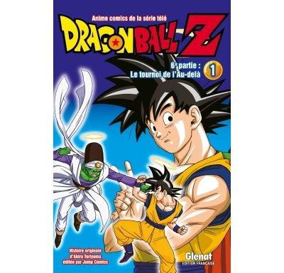 Dragon Ball Z - 6e partie - Tome 01 - Le Tournoi de l'Au-del&agrave; (Manga)