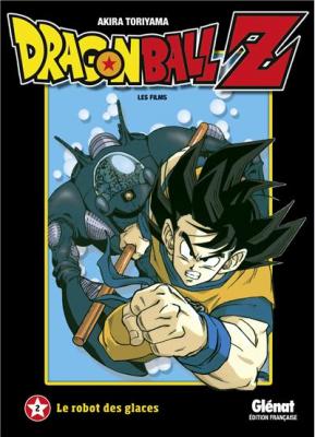 Dragon Ball Z - Les Films - Tome 2 : Le Robot Des Glaces