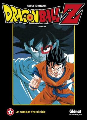 Dragon Ball Z - Les Films - Tome 3 : Le Combat Fratricide