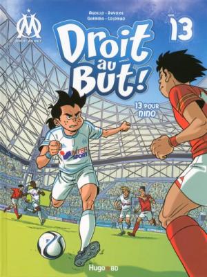 Livre OM "Droit au but : Pour Nino" Tome 13