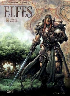 Terres D'arran : Elfes Tome 4 - L'&eacute;lu Des Semi-Elfes