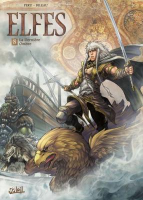 Terres D'arran : Elfes Tome 8 - La Derni&egrave;re Ombre