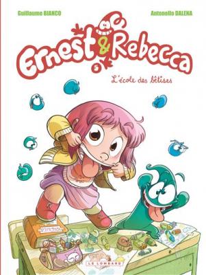 Ernest & Rebecca - Tome 5 - L'&Eacute;cole des b&ecirc;tises