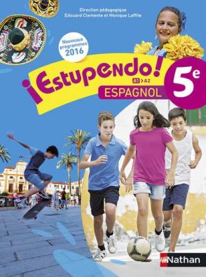 Estupendo Espagnol 5&egrave; 2016 - Manuel de l'&eacute;l&egrave;ve (Broch&eacute;)