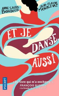 Et je danse, aussi - tome 1 (Poche)