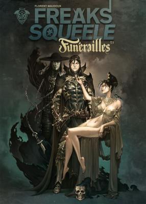 FREAKS' SQUEELE FUNERAILLES Tome 1 FORTUNATE SONS (BD)