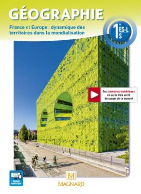 G&eacute;ographie 1ere ES - L - S : France et Europe : dynamique des territoires dans la mondialisation