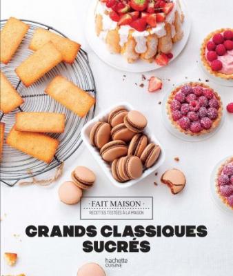 Grands classiques sucr&eacute;s - Eva Harl&eacute; - Hachette Pratique - broch&eacute; - Guide