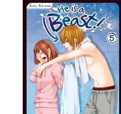 He is a beast ! Tome 05 (Manga)