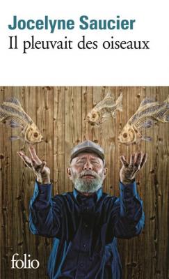Il pleuvait des oiseaux (Poche)