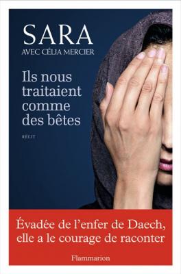 Ils nous traitaient comme des b&ecirc;tes
