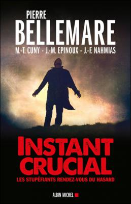 Instant crucial: Les stup&eacute;fiants rendez-vous du hasard