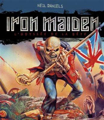 Iron maiden, l'odyssee de la bete