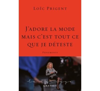 J'adore La Mode Mais C'est Tout Ce Que Je D&eacute;teste - P&eacute;piements
