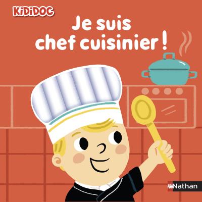 Je suis chef cuisinier ! 