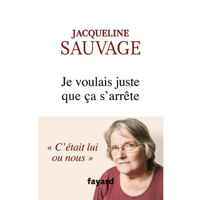 Je voulais juste que &ccedil;a s'arr&ecirc;te