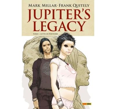 Jupiter's Legacy Tome 1 - Lutte De Pouvoir - Tome 1
