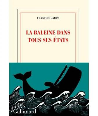 La baleine dans tous ses &eacute;tats
