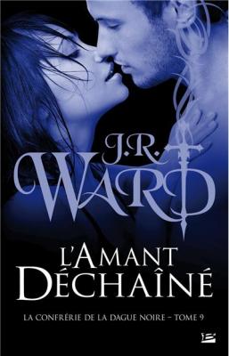 La Confr&eacute;rie De La Dague Noire Tome 9 - L'amant D&eacute;chain&eacute;