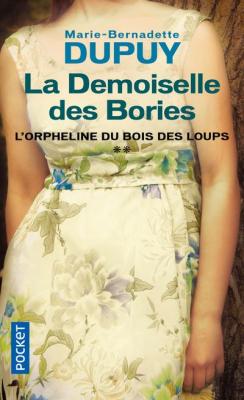 La Demoiselle des Bories - Dupuy Marie-Bernadette - Livres - Contes & L&eacute;gendes Terroir