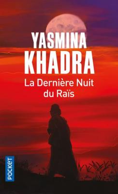 La Derni&egrave;re Nuit du Ra&iuml;s (Poche)