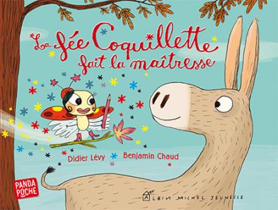 La F&eacute;e coquillette fait la ma&icirc;tresse (Jeunesse)