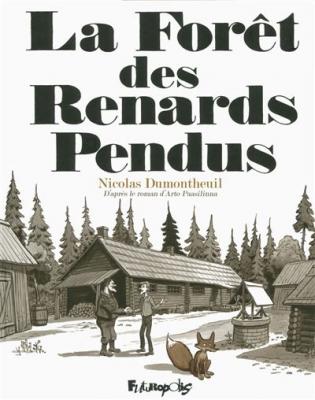 Fournisseur Cultura La For&ecirc;t Des Renards Pendus
