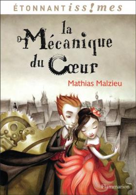 La M&eacute;canique du coeur - Le livre du film (Broch&eacute;)