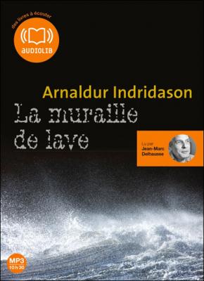 La Muraille de lave: Livre audio 1 CD MP3