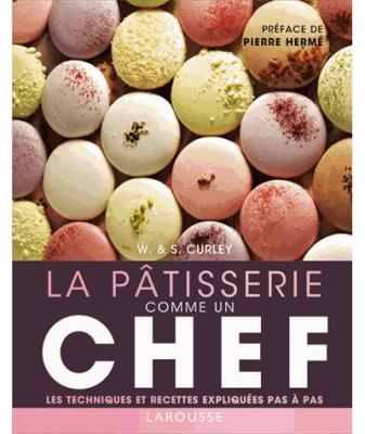 Fournisseur Cultura La P&acirc;tisserie Comme Un Chef