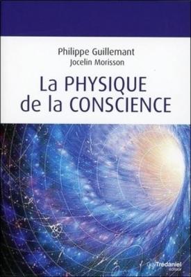 La physique de la conscience (Broch&eacute;)