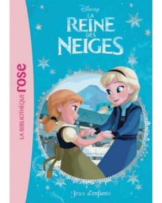La Reine des Neiges 07 - Jeux d'enfants