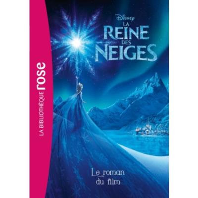 La Reine des Neiges - Le roman du film (Poche)