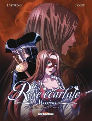 La Rose &eacute;carlate - Missions T03: La dame en rouge