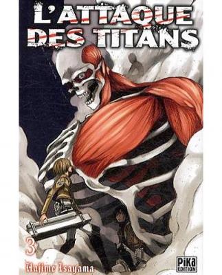 L'Attaque des Titans T03 (Manga)
