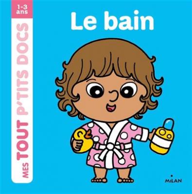 Mes ptits docsmes docs animes le bain