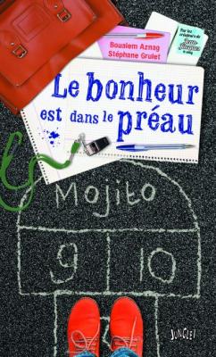 Le bonheur est dans le pr&eacute;au (Poche)