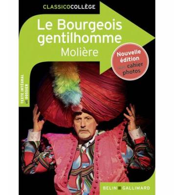Le Bourgeois gentilhomme - Nouvelle &eacute;dition (Broch&eacute;)