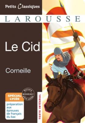 Le Cid : tragi-com&eacute;die (Poche)