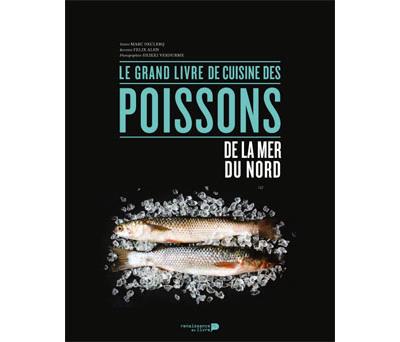 Le grand livre de cuisine des poissons de la mer du Nord