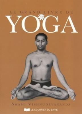 Le grand livre du yoga (Broch&eacute;)
