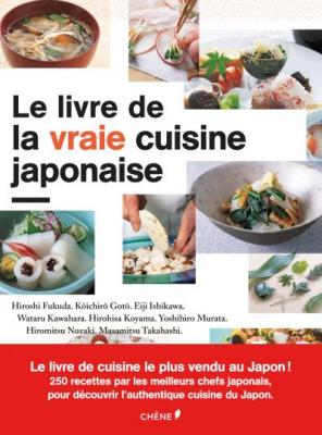 Le livre de la vraie cuisine japonaise NED