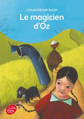Le magicien d'Oz - Texte int&eacute;gral (Poche)