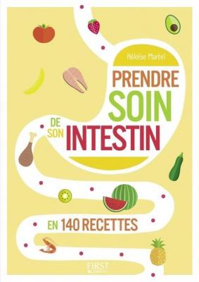 Le Petit livre de - Prendre soin de son intestin en 140 recettes