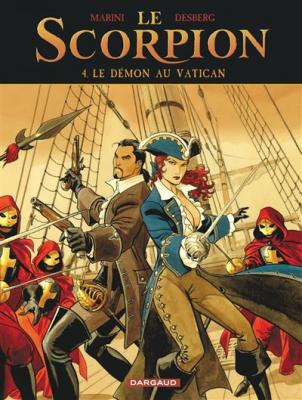 Le Scorpion - Tome 4 - Le D&eacute;mon au Vatican (Nouvelle maquette) (BD)
