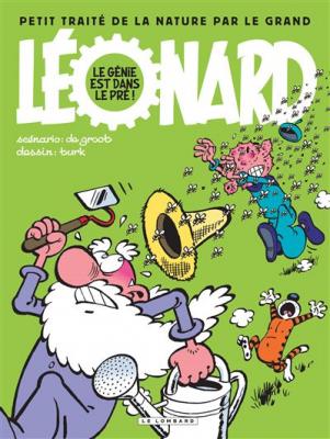 L&eacute;onard - Compilation - Tome 3 - Le g&eacute;nie est dans le pr&eacute; ! (BD)
