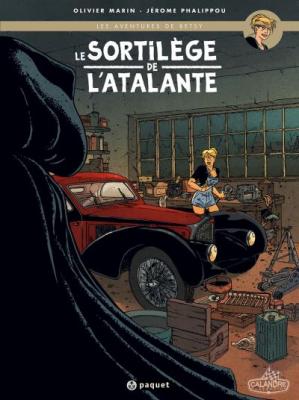 Les aventures de Betsy Tome 1 - Le sortil&egrave;ge de l'Atalante (BD)