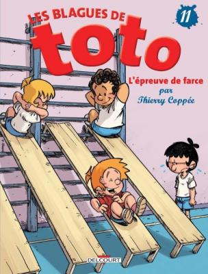 Fournisseur Cultura Les Blagues De Toto T.11 : L'&eacute;preuve De Farce