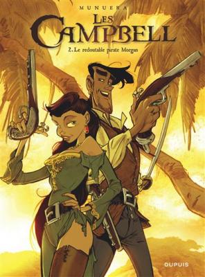 Les Campbell - Tome 2 - Le redoutable pirate Morgan