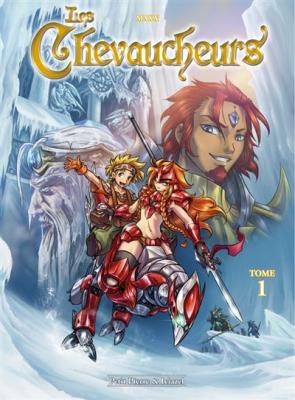 Les chevaucheurs T1 - La m&eacute;moire et l'h&eacute;ritage